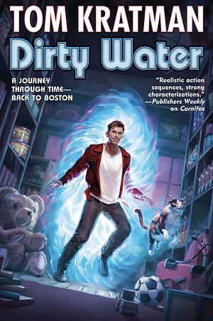 Dirty Water by Tom Kratman