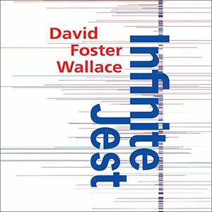 Infinite Jest by David Foster Wallace