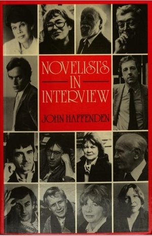 Novelists in Interview by John Haffenden