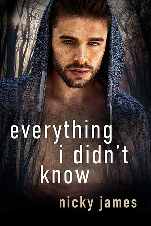 Everything I Didn't Know by Nicky James