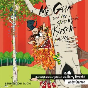 Mr Gum und der sprechende Kirschbaum by Harry Rowohlt, Andy Stanton