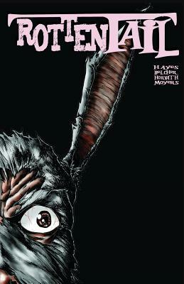 Rottentail by Kevin Moyers, David C. Hayes