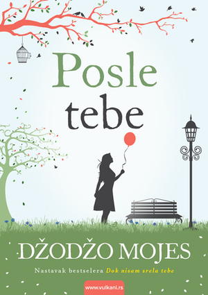 Posle tebe by Jojo Moyes, Branislava Maoduš