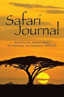 Safari Journal by Boyd Norton