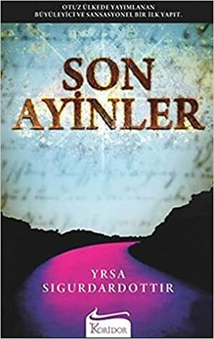 Son Ayinler by Yrsa Sigurðardóttir