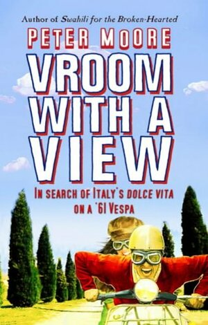 Vroom with a View by Peter Moore