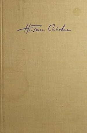 The Collected Stories of Hortense Calisher by Hortense Calisher