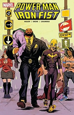 Power Man and Iron Fist #2 by Sanford Greene, David F. Walker