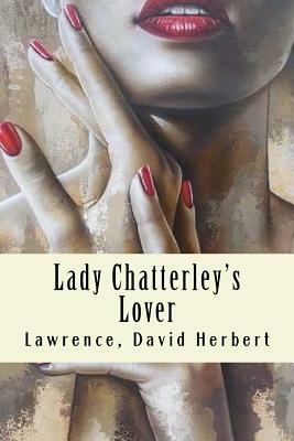 Lady Chatterley's Lover by D.H. Lawrence