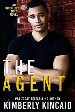 The Agent by Kimberly Kincaid