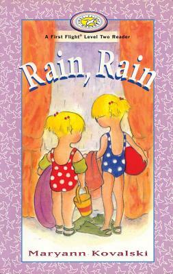 Rain, Rain by Maryann Kovalski