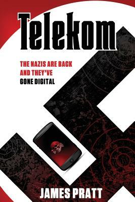 Telekom: The Nazis are back and they've gone digital by James Pratt