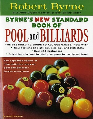 Byrne's New Standard Book of Pool and Billiards by Robert Byrne