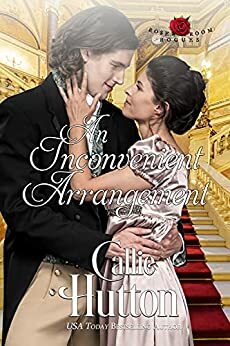 An Inconvenient Arrangement by Callie Hutton