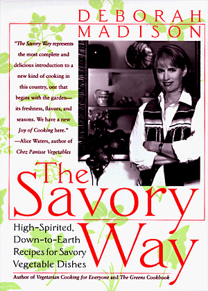 The Savory Way by Deborah Madison