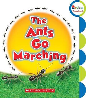 The Ants Go Marching by Children's Press