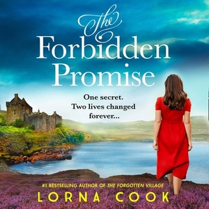 The Forbidden Promise by Lorna Cook