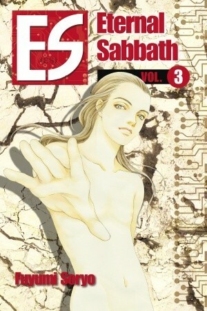 ES: Eternal Sabbath, Volume 3 by Fuyumi Soryo