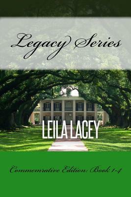 Legacy Series: Commemrative Set: Books 1-4 by Leila Lacey