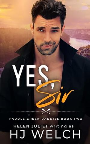 Yes, Sir by HJ Welch
