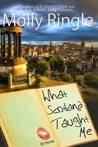 What Scotland Taught Me by Molly Ringle