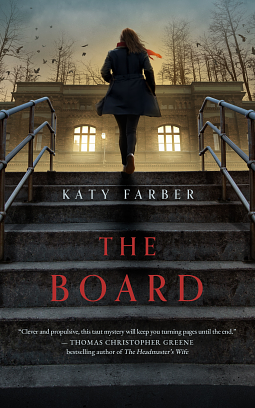 The Board by Katy Farber