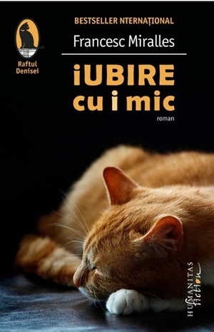 Iubire cu „i“ mic by Francesc Miralles