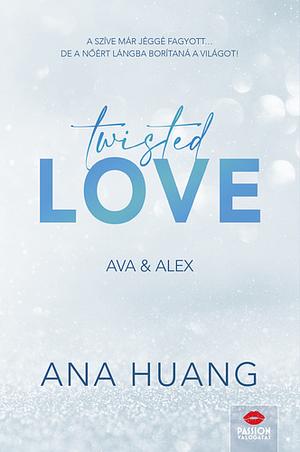 Twisted Love by Ana Huang