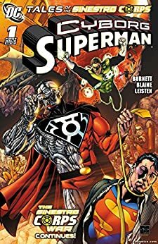 Tales of the Sinestro Corps: Cyborg-Superman #1 by Alan Burnett