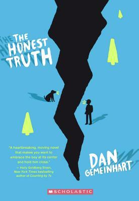 The Honest Truth by Dan Gemeinhart