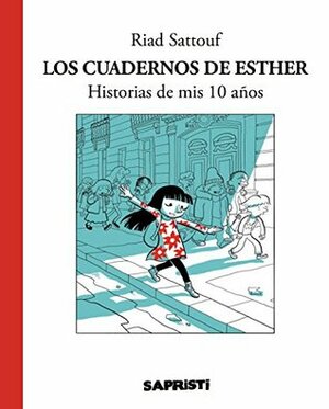 Historia de mis 10 años by Riad Sattouf