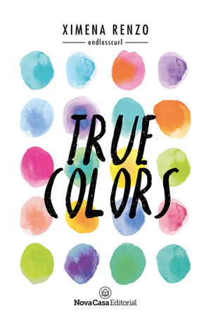 True Colors by Ximena Renzo