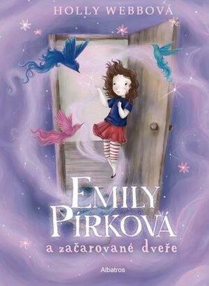 Emily Pírková a začarované dveře by Holly Webb