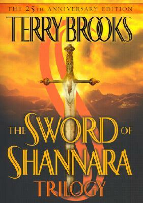 The Sword of Shannara Trilogy by Terry Brooks