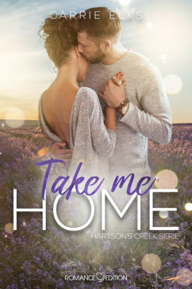 Take Me Home by Carrie Elks