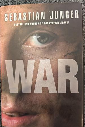 War by Sebastian Junger