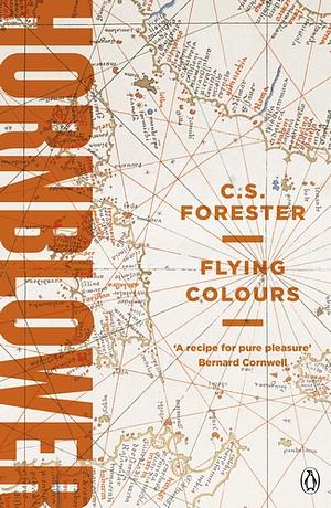 Flying Colours by C.S. Forester