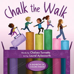 Chalk the Walk by Chelsea Tornetto