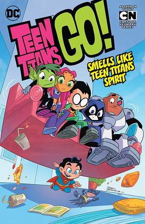 Teen Titans Go! Vol. 4: Smells Like Teen Titans Spirit by Ivan Cohen, Sholly Fisch, P.C. Morrissey, Heather Nuhfer