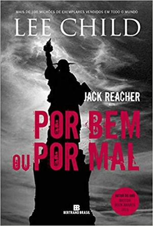 Por bem ou por mal by Marcelo Hauck, Lee Child