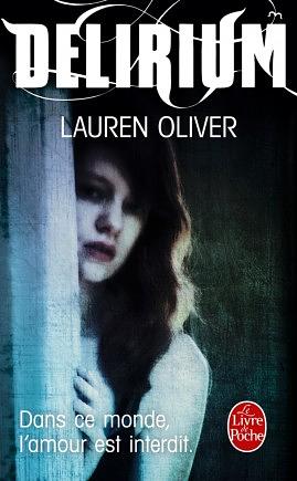 Delirium, Tome 1 by Lauren Oliver