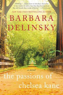 The Passions of Chelsea Kane by Barbara Delinsky
