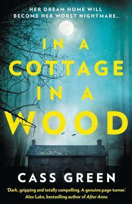 In a Cottage In a Wood by Lisa Coleman, Cass Green