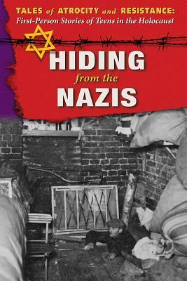 Hiding from the Nazis by Hallie Murray