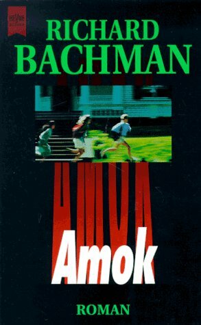 Amok by Joachim Honnef, Stephen King, Richard Bachman