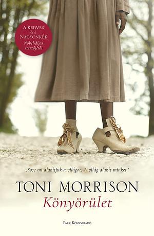 Könyörület by Toni Morrison