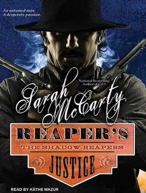 Reaper's Justice by Sarah McCarty