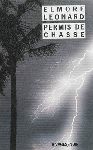 Permis de chasse by Elie Robert-Nicoud, Elmore Leonard