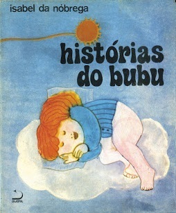 Histórias do Bubu by Manuela Bacelar, Isabel da Nóbrega