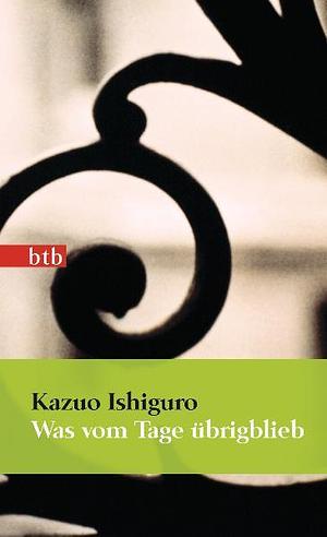 Was vom Tage übrigblieb by Kazuo Ishiguro